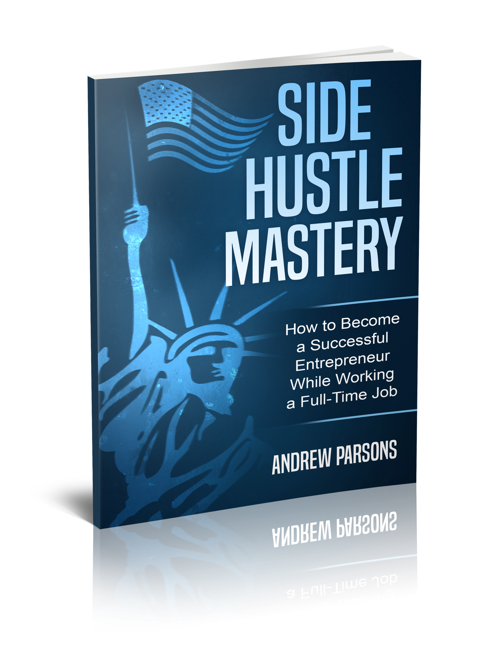 SIDE HUSTLE MASTERY 3D
